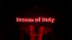 Dream of Duty