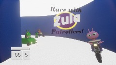 Race With Zula Patrollers!