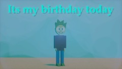 Its my birthday today