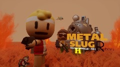 *METAL SLUG: Reborn