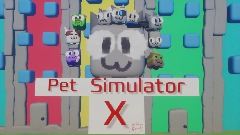 Pet simulator X