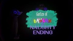 Garten of banban 6 : NAUGHTY ENDING