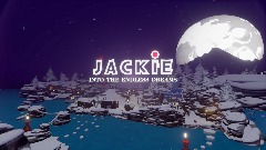 JACKIE INTO THE ENDLESS DREAMS