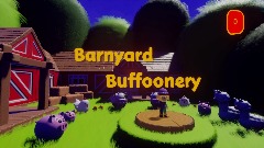 Barnyard Buffoonery