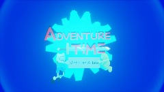 Adventure Time intro 2