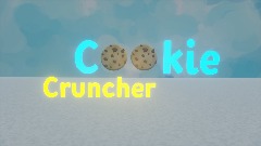 Cookie Cruncher