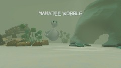 Manatee Wobble Showcase