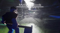 Mystery Woods
