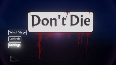 Don't Die