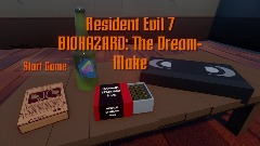 RESIDENT EVIL 7 biohazard: THE DREAM-MAKE Opening
