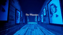 The Mansion: Revised