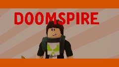 D00MSPIRE Forsaken UST Animation!