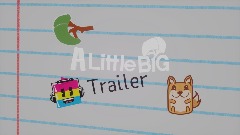 A littlebig Trailer