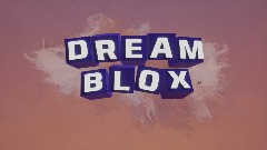 Dream Blox