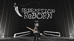REDEMPTION ReBORN
