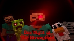 ONE NIGHT AT THE STRONGHOLD