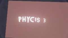 Physics 3 Intro