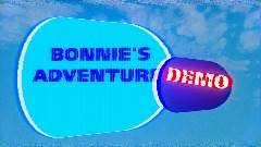 BONNIE'S ADVENTURE DEMO