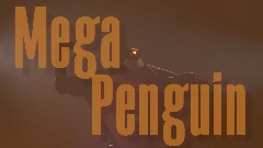 Mega Penguin Song