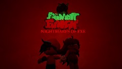 FNF: NIGHTMARE'S OF EXE
