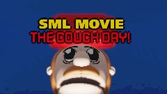 <term>SML MOVIE: </term>THE COUCH DAY | TEASER