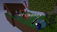 AY | Skyblock (FULL)