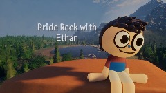 Pride rock with Ethan