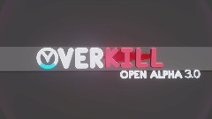 OVER-<pink>KILL