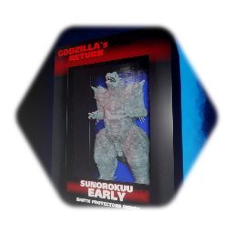 GODZILLA GR (SUNOROKUU EARLY ) (BATA VERSION)