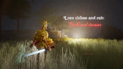 Lone chicken and cub:   The old man's treasure