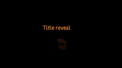 Title reveal