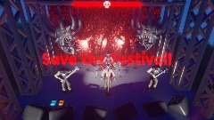 Save the Festival! [Game]