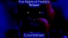 Five Nights at Freddy's: ReStyled | Countdown