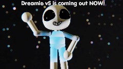 Dreamie v5 IS OUT!!