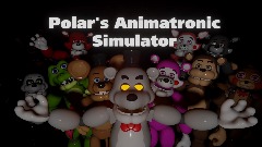 Polar's Animatronic Simulator