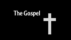 The Gospel