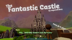The Fantastic Castle