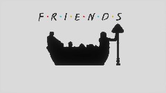 F.R.I.E.N.D.S