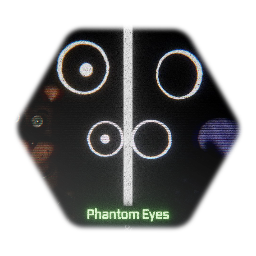 Phantom Eyes & Treasure Island Eyes