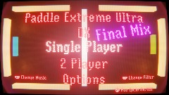 Paddle Extreme Ultra DX Final Mix