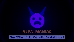 Alan - A 1000 Ways To Die (Aggrotech Original)