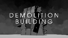 DEMOLITION BUILDING