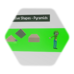 Primitive Shapes - Pyramids