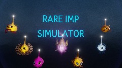 (sorta back) RARE IMP SUMULATOR