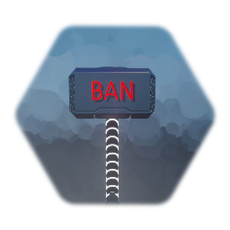 The BAN hammer