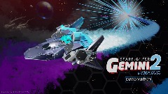 Starfighter Gemini 2: Paradox <term>DEMO</term>