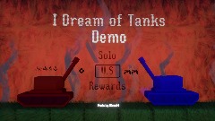 I Dream of Tanks Demo