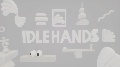 Idle Hands