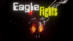 [Multiplayer!] Eagle Fights!