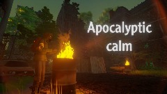 Apocalyptic calm
